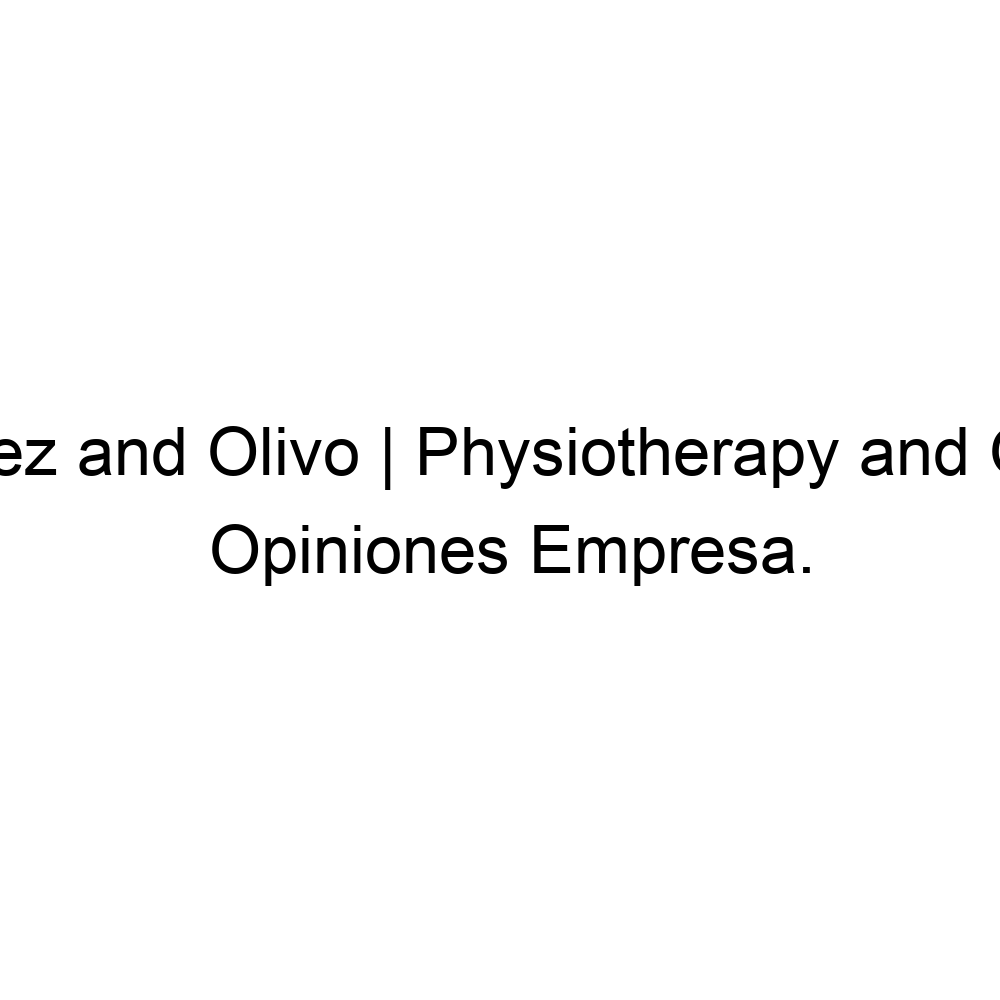 Clinical Páez and Olivo | Physiotherapy and Osteopathy en Sevilla