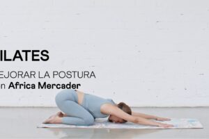 Beneficios de la fisioterapia y pilates para mejorar postura y fortalecer cuerpo